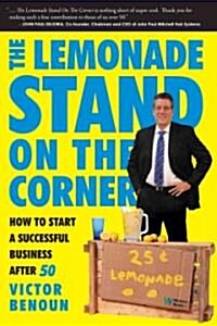 The Lemonade Stand on the Corner (Hardcover)