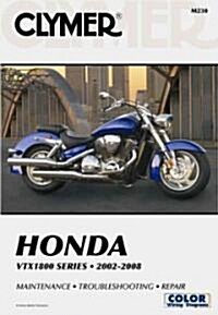 Honda VTX1800 Series Motorcycle (2002-2008) Service Repair Manual (Paperback)