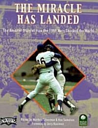 The Miracle Has Landed (Paperback)