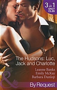 The Hudsons : Luc, Jack and Charlotte (Paperback)