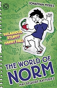 The World of Norm: May Require Batteries : Book 4 (Paperback)