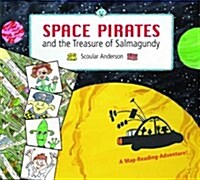 Space Pirates and the Treasure of Salmagundy (Hardcover)