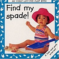Find My Spade! (Board Book)