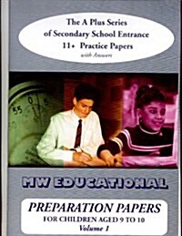 Preparation Papers : The A Plus Series of Secondary School Entrance 11+ Practice Papers (Paperback, 3 Revised edition)