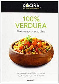 100% Verdura / 100% Vegetables (Paperback)