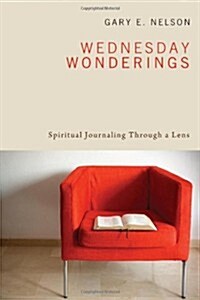Wednesday Wonderings (Paperback)