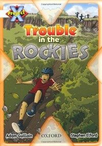 Project X: Journeys: Trouble in the Rockies (Paperback)