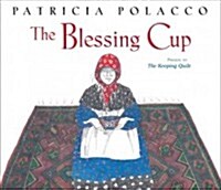 The Blessing Cup (Hardcover)