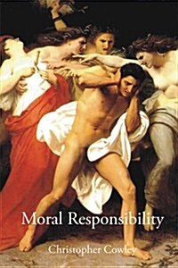 Moral Responsibility (Hardcover)