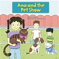 Ana and the Pet Show (Paperback)