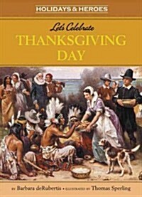 Lets Celebrate Thanksgiving Day (Paperback)