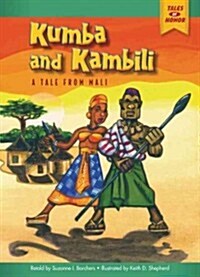 Kumba and Kambili: A Tale from Mali (Paperback)