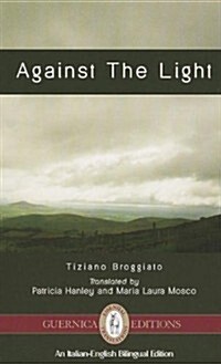 Against the Light (Paperback)