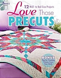 Love Those Precuts (Paperback)