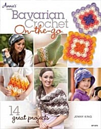 Bavarian Crochet On-the-Go (Paperback)