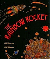 The Rainbow Rocket (Hardcover)