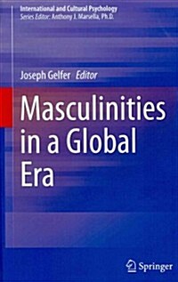 Masculinities in a Global Era (Hardcover, 2014)