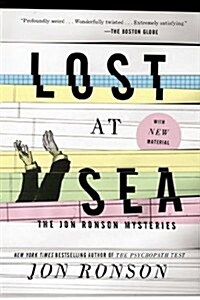 Lost at Sea: The Jon Ronson Mysteries (Paperback)