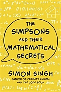 The Simpsons and Their Mathematical Secrets (Hardcover)
