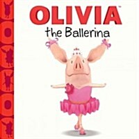 Olivia the Ballerina (Hardcover)