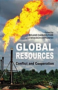 Global Resources : Conflict and Cooperation (Hardcover)