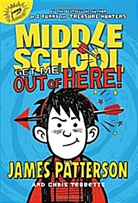[중고] Middle School #2 : Get Me Out of Here! (Paperback)