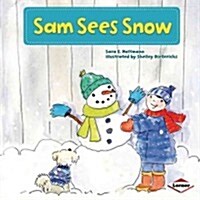 Sam Sees Snow (Paperback)