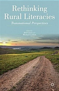 Rethinking Rural Literacies : Transnational Perspectives (Hardcover)