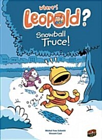 Snowball Truce!: Book 2 (Paperback)