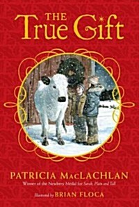 The True Gift (Paperback, Reprint)