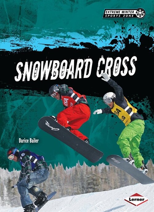 Snowboard Cross (Library Binding)