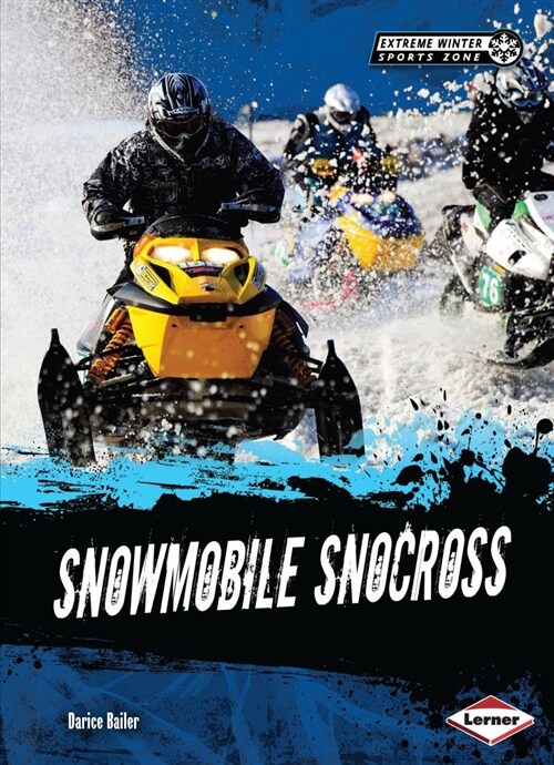 Snowmobile Snocross (Library Binding)