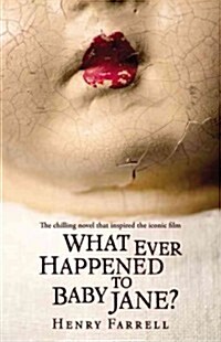 What Ever Happened to Baby Jane? (Paperback)