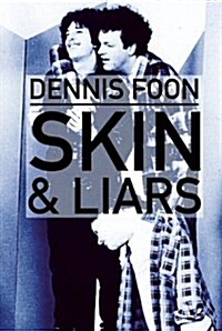 Skin & Liars (Paperback, 2)
