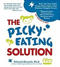 The Picky Eating Solution (Paperback)