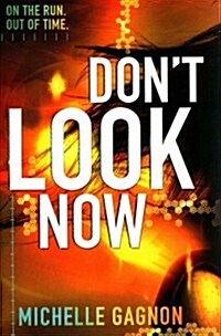 Dont Look Now (Hardcover)