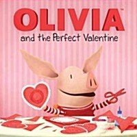 Olivia and the Perfect Valentine (Paperback, Media Tie In)