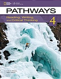 Pathways 4: Reading, Writing, & Critical Thinking (Paperback)