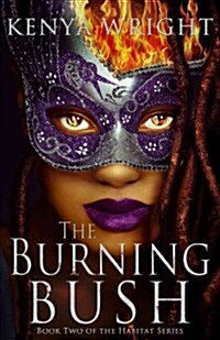 The Burning Bush (Paperback)