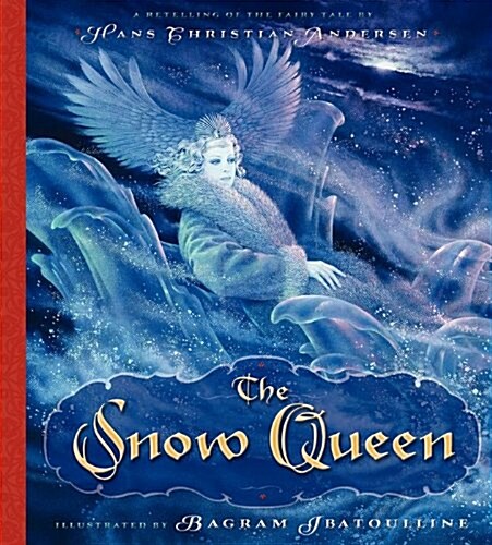 The Snow Queen: A Winter and Holiday Book for Kids (Hardcover)