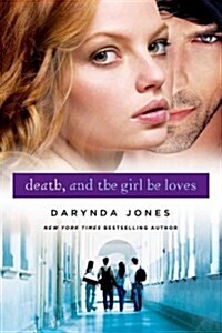 Death and the Girl He Loves (Paperback)