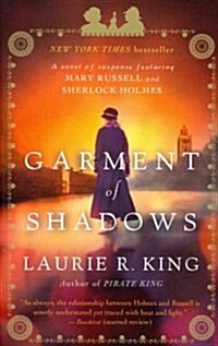 Garment of Shadows: A Novel of Suspense Featuring Mary Russell and Sherlock Holmes (Paperback)