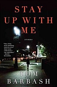 Stay Up with Me (Hardcover)