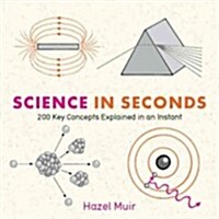 Science in Seconds (Paperback)
