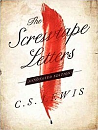 The Screwtape Letters (Hardcover, Annotated)