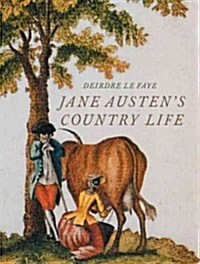 Jane Austens Country Life (Hardcover)