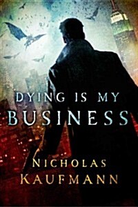 Dying Is My Business (Paperback)