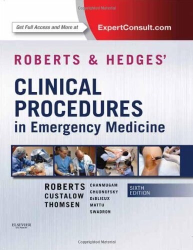 Roberts and Hedges Clinical Procedures in Emergency Medicine (Hardcover, 6 Revised edition)