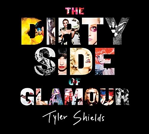 [중고] The Dirty Side of Glamour (Hardcover)