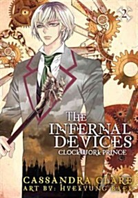 The Infernal Devices: Clockwork Prince (Paperback)